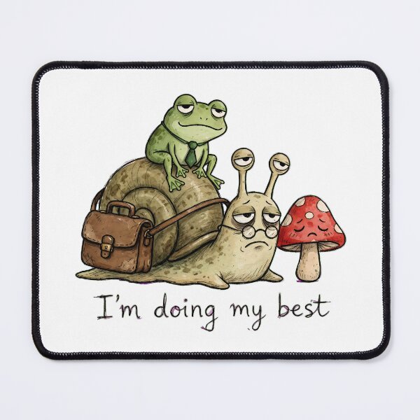 Item preview, I'm Doing My Best - Tired Snail Frog & Mushroom Corporate Burnout Goblin core designed and sold by familysteven.