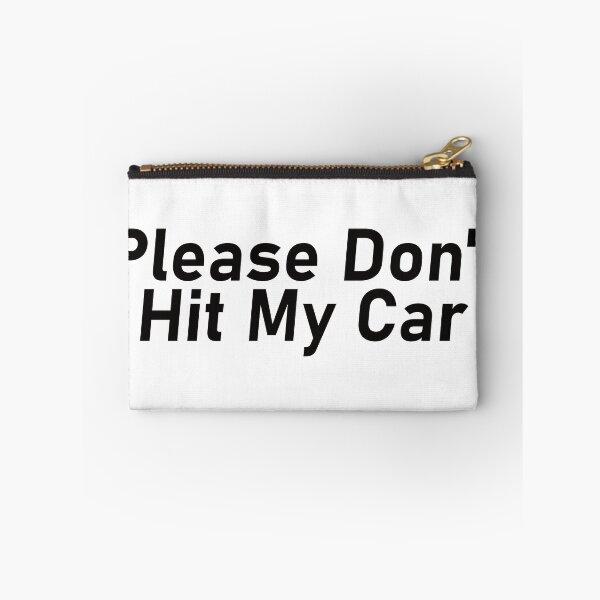Item preview, Please Don't Hit My Car designed and sold by the-craft-shop.