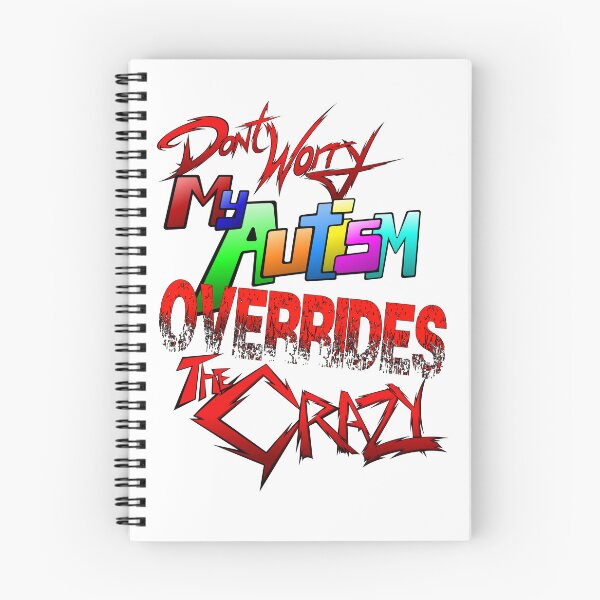 Item preview, My Autism Overrides the Crazy designed and sold by StrykirDarque.