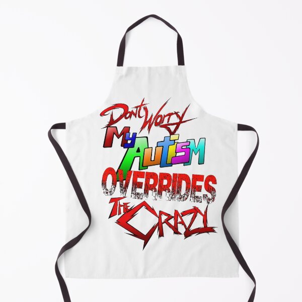 Item preview, My Autism Overrides the Crazy designed and sold by StrykirDarque.
