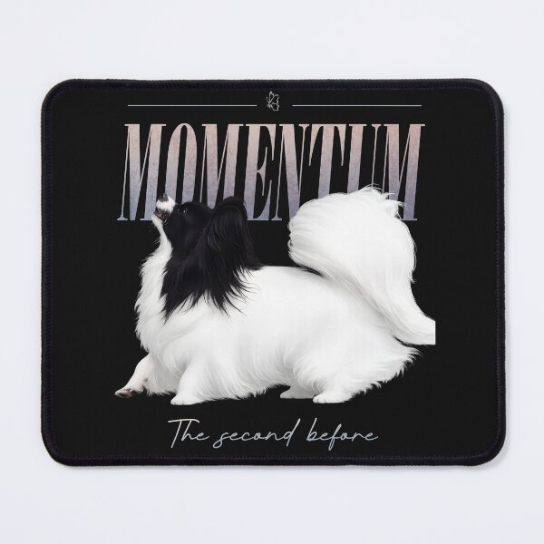 Item preview, Papillon Momentum | The Second Before | Dog Sport Lover designed and sold by PapillonArtStudio.
