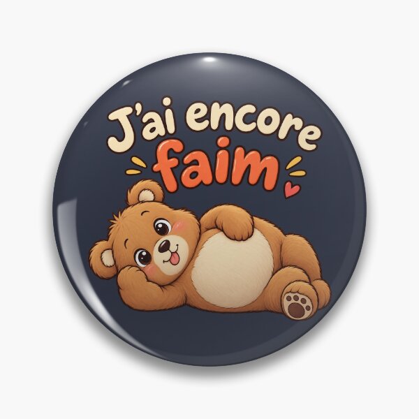 Item preview, J'ai encore faim ! Cute Hungry Bear Lying Down – Funny French Quote designed and sold by OhLaBaguette.