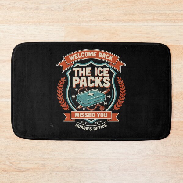 Item preview, Welcome Back The Ice Packs Missed You designed and sold by Millsoft.