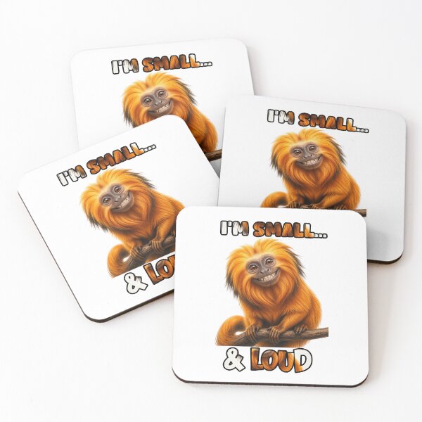 Item preview, I’m Small & Loud – Funny Golden Lion Tamarin designed and sold by El-RoiDesigns.