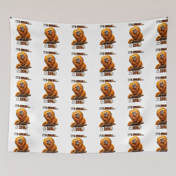 Item preview, I’m Small & Loud – Funny Golden Lion Tamarin designed and sold by El-RoiDesigns.