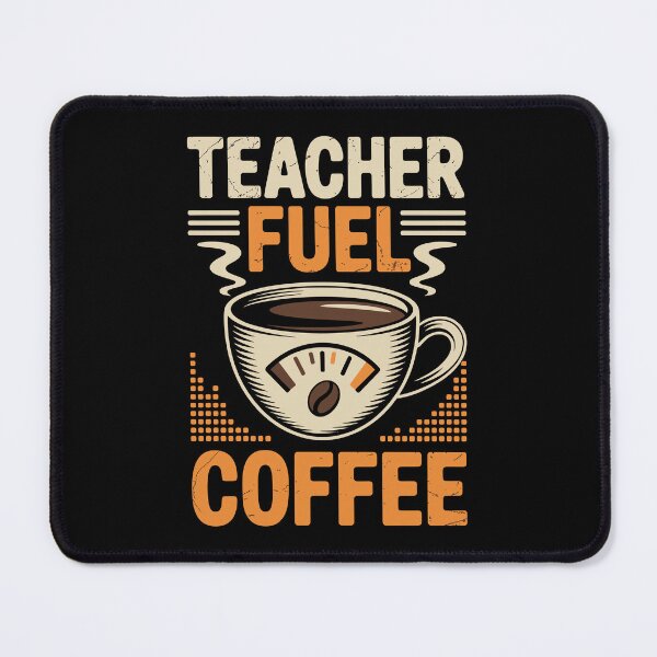Item preview, Teacher Fuel Coffee designed and sold by jkrphoto.