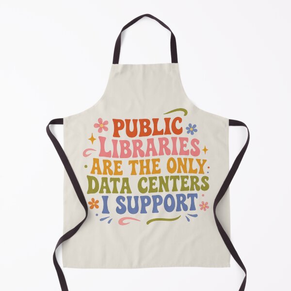 Item preview, Public Libraries are the only Data Centers I Support, AI Data Centers Kill Communities, No on wants AI, Data Centers are a plague designed and sold by Quiajia.