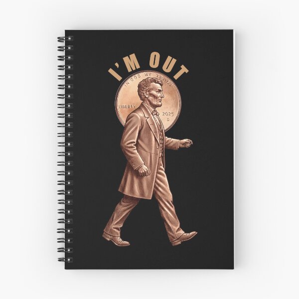 Item preview, Last Mint Year 2025 Penny Abe Lincoln I'm Out Retirement designed and sold by RocketSnail68.
