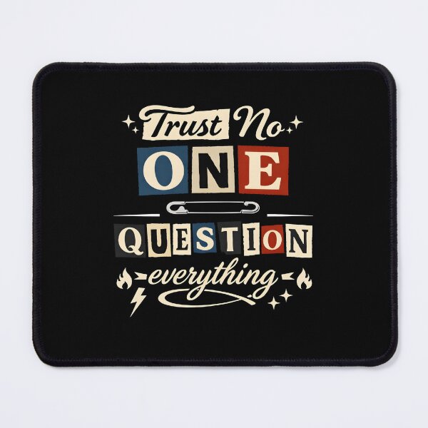 Item preview, Trust No One Question Everything Retro Vintage Skeptic Design designed and sold by HiPatti.