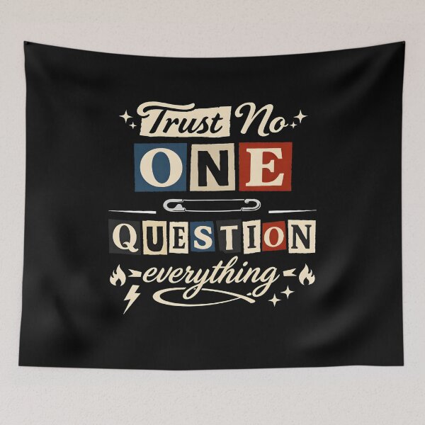 Item preview, Trust No One Question Everything Retro Vintage Skeptic Design designed and sold by HiPatti.