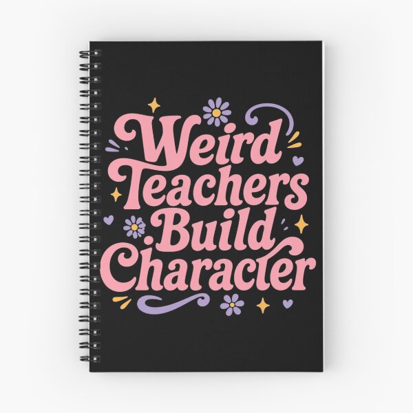 Item preview, Weird Teachers Build Character, Cool Teacher, Teacher Life, Best Teacher Gift, Teacher designed and sold by Quiajia.