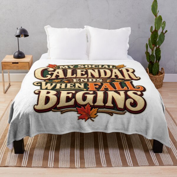 Item preview, My Social Calendar Ends When Fall Begins designed and sold by FZ Designs.