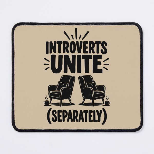 Item preview, Introverts Unite Separately – Funny Introvert Humor designed and sold by VioVibe.
