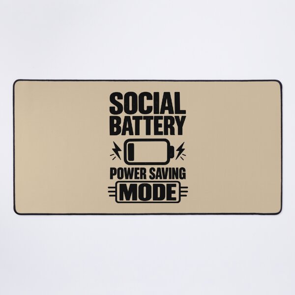 Item preview, Social Battery – Power Saving Mode designed and sold by VioVibe.