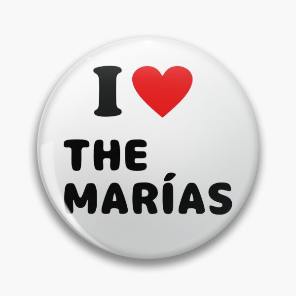 Item preview, I <3 The Marias designed and sold by DhriegoStudio.
