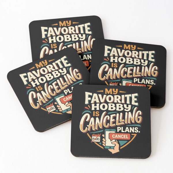 Item preview, My Favorite Hobby Is Cancelling Plans Introvert Humor designed and sold by DuckOddity.