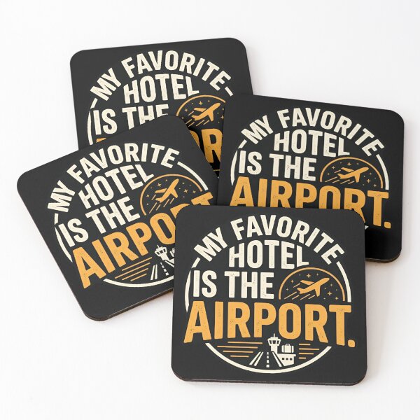Item preview, My Favorite Hotel Is The Airport Frequent Flyer Humor designed and sold by DuckOddity.