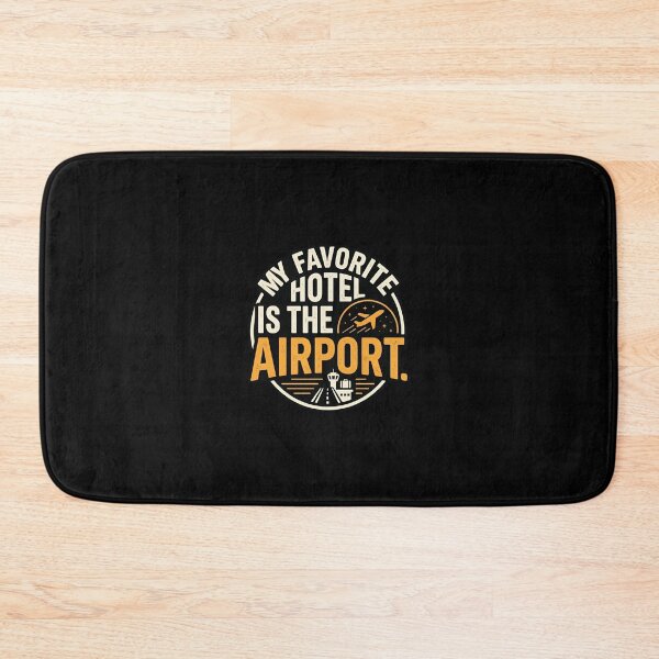Item preview, My Favorite Hotel Is The Airport Frequent Flyer Humor designed and sold by DuckOddity.