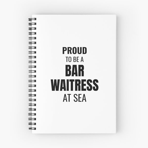 Item preview, Proud to be a Bar Waitress at Sea (Black) designed and sold by ShipCrewNation.