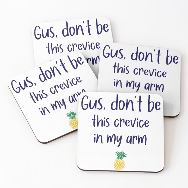 Item preview, Gus don't be - Arm Crevice - Psych designed and sold by hotchkiss2earth.