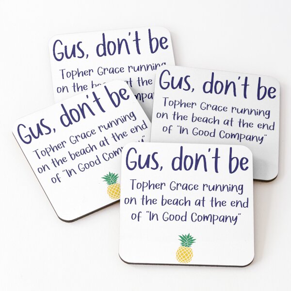 Item preview, Gus don't be - Topher - Psych designed and sold by hotchkiss2earth.