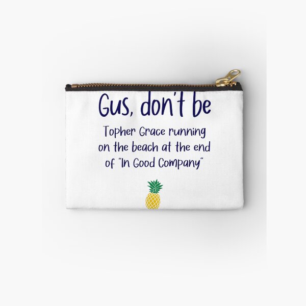 Item preview, Gus don't be - Topher - Psych designed and sold by hotchkiss2earth.
