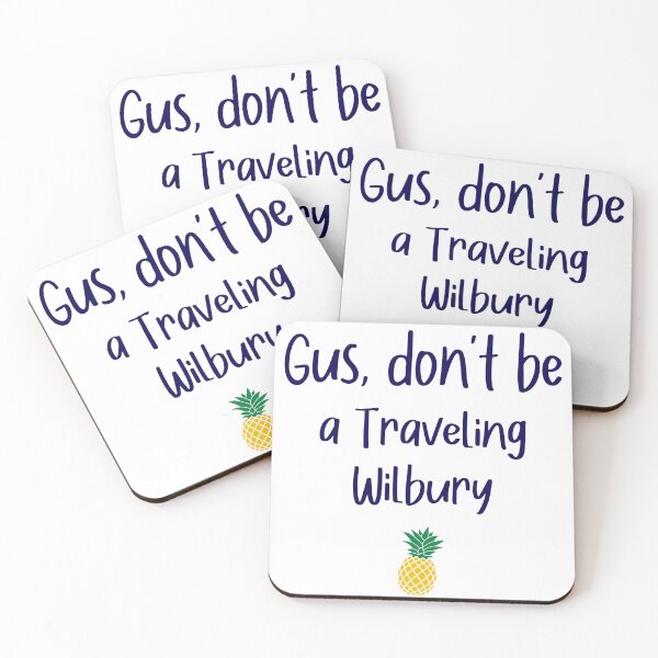Item preview, Gus don't be - Traveling Wilbury - Psych designed and sold by hotchkiss2earth.