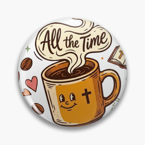 Item preview, God Is Good All The Time | Retro Coffee & Bible Christian Design designed and sold by BumbleBloom7.