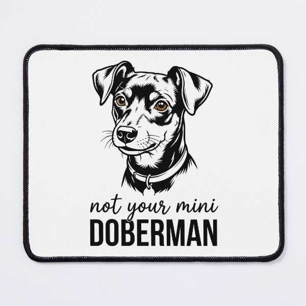 Item preview, Not Your Mini Doberman Dog Lovers Mini Pinscher Design T-Shirt designed and sold by GroovyGoody.