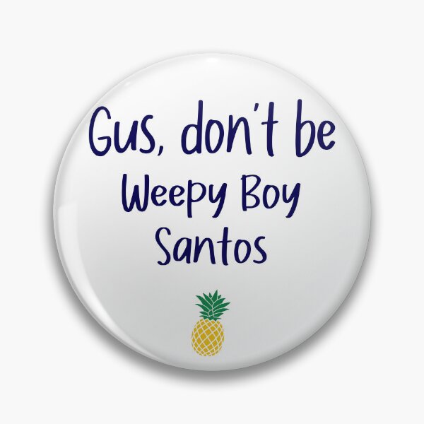 Item preview, Gus don't be - Weepy Boy - Psych designed and sold by hotchkiss2earth.