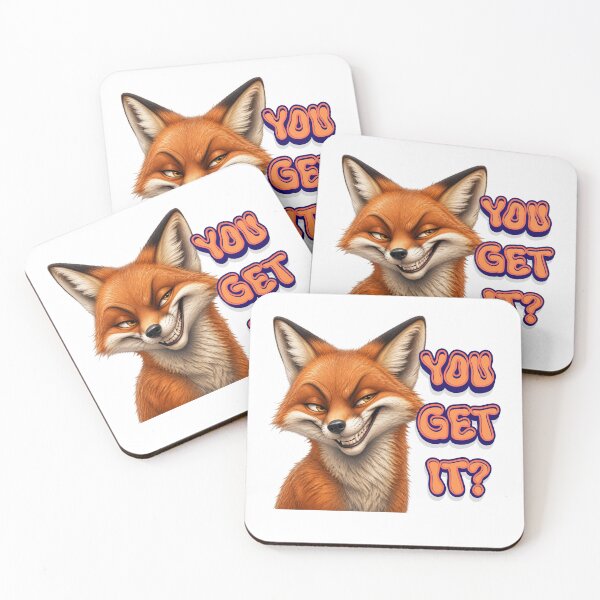 Item preview, You Get It? – Smirking Fox Attitude designed and sold by El-RoiDesigns.