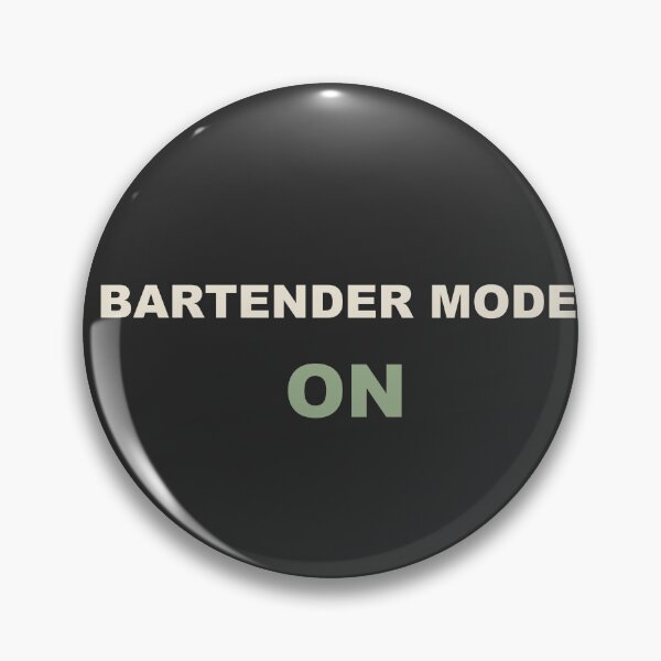 Item preview, Bartender Mode: On - Bartender designed and sold by RetroThreadWorks.