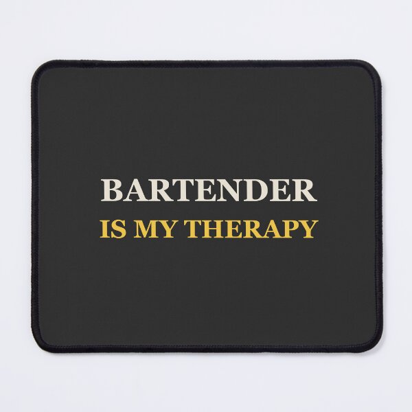 Item preview, Bartender Is My Therapy - Bartender designed and sold by RetroThreadWorks.