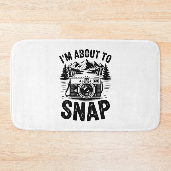 Item preview, I’M ABOUT TO SNAP  designed and sold by jkrphoto.