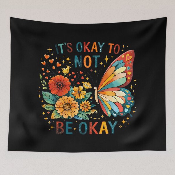 Item preview, It's Ok to not be Ok butterfly  designed and sold by HiPatti.