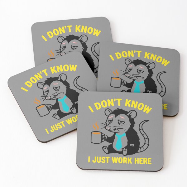 Item preview, I Don't Know I Just Work Here Opossum Work Meme designed and sold by MavtM.