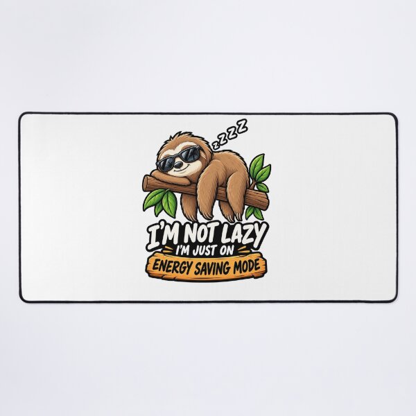 Item preview, I'm Not Lazy I'm Just On Energy Saving Mode designed and sold by JN-Designn.