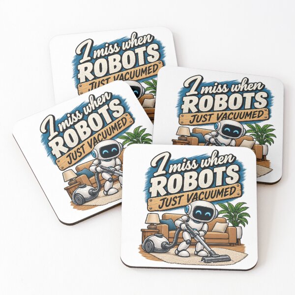 Item preview, I miss when robots just vacuumed designed and sold by Threadquarters.
