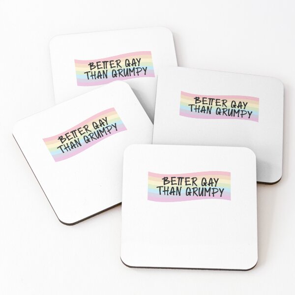 Item preview, Better Gay Than Grumpy designed and sold by BritySpear.