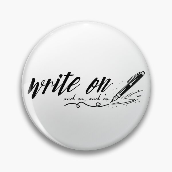 Item preview, Write On and On and On | Writer Motivation | Author Life | Am Writing designed and sold by SunandShade.