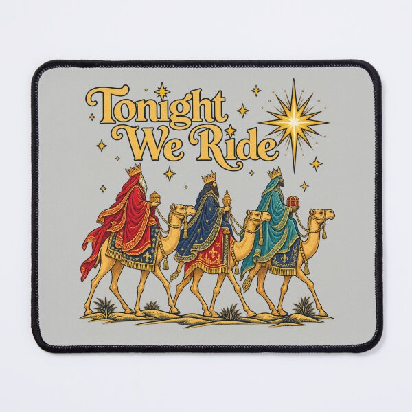 Item preview, Tonight We Ride Three Wise Men Christmas designed and sold by POD DYNASTY | Original Print On Demand T-Shirt Graphics.