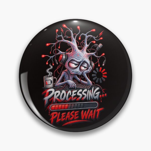 Item preview, Processing Please Wait – Tired Brain Neuron Humour designed and sold by Tadeusz1.
