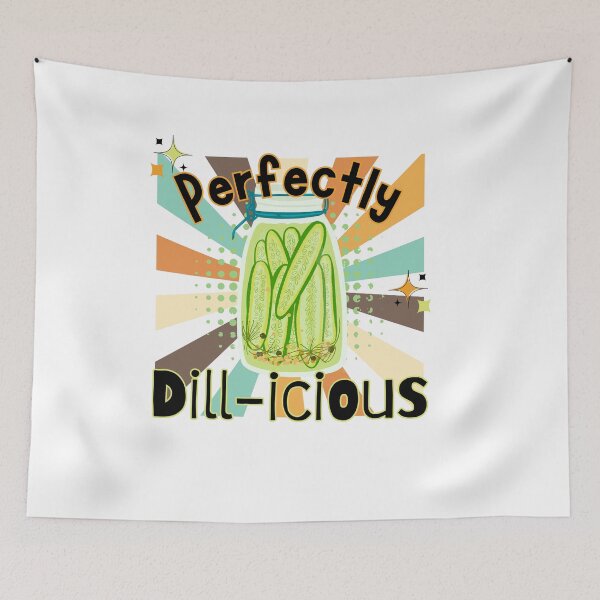 Item preview, Perfectly Dill-icious | Dill Pickles | Pickle Lovers | Pickle Pun designed and sold by SunandShade.
