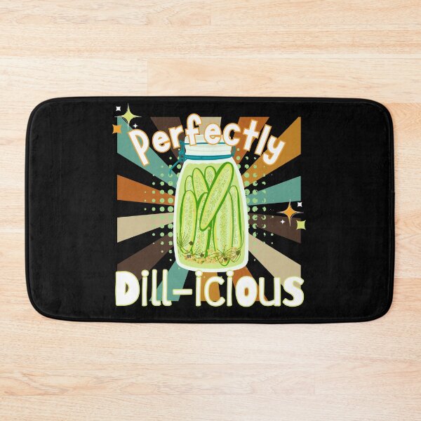 Item preview, Perfectly Dill-icious | Dill Pickles | Pickle Lovers | Pickle Pun designed and sold by SunandShade.