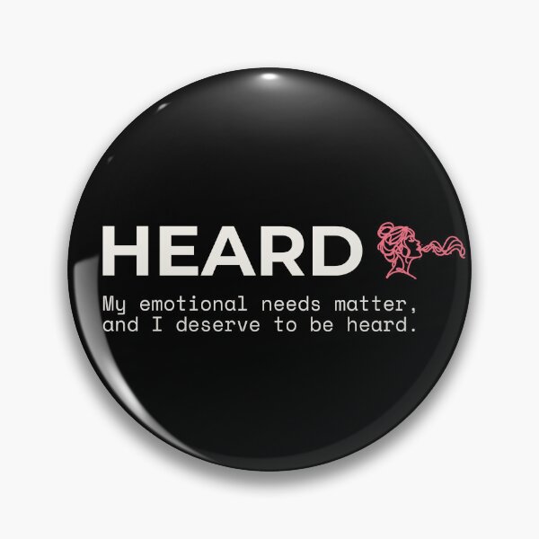 Item preview, HEARD - My Emotional Needs Matter Self Care Affirmation designed and sold by Safe Soul DeLife.