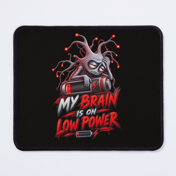 Item preview, My Brain Is on Low Power – Tired Neuron Humour designed and sold by Tadeusz1.