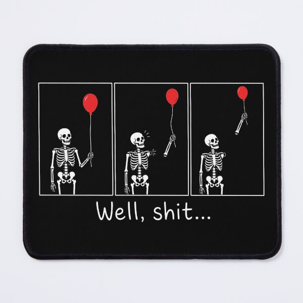 Item preview, Well Shit Skeleton Shirt, Dark Humor Halloween Tee, Funny Skeleton Lost Balloon designed and sold by art-jendi.