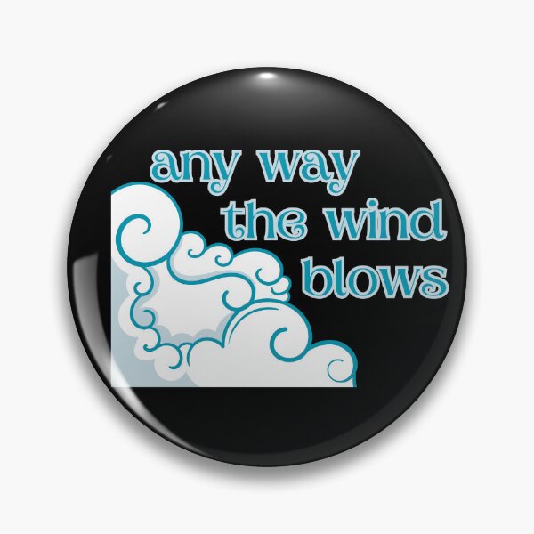Item preview, Any Way the Wind Blows designed and sold by SunandShade.