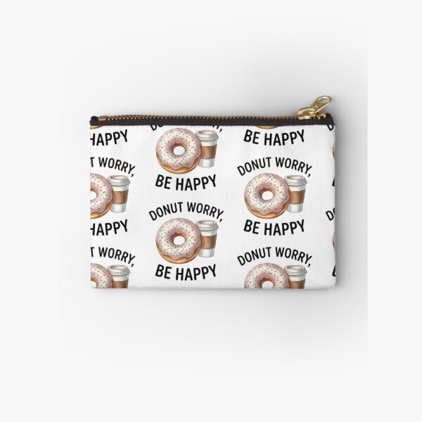 Item preview, Donut Worry Be Happy — Funny Donut & Coffee Lover Design designed and sold by Tipsy24.