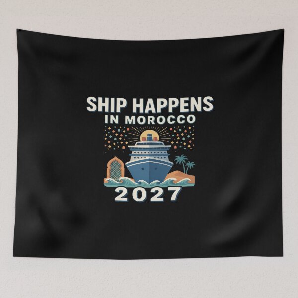 Item preview, Ship Happens in Morocco 2027 Cruise Travel designed and sold by ColeLaniTrading.